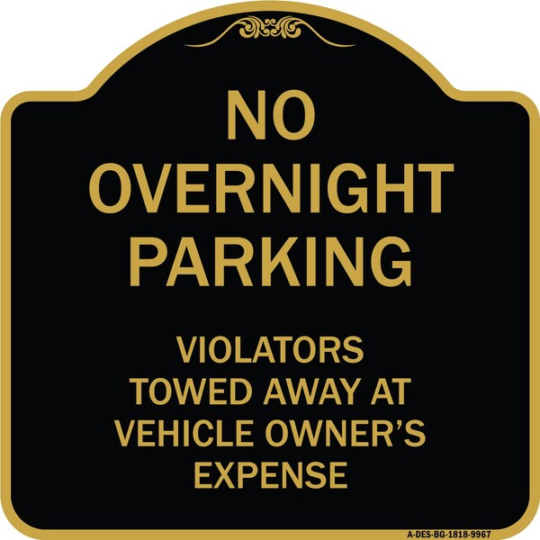 Signmission Designer Series-No Overnight Parking, Black & Gold Heavy-Gauge Aluminum, 18" x 18", BG-1818-9967 A-DES-BG-1818-9967 - main